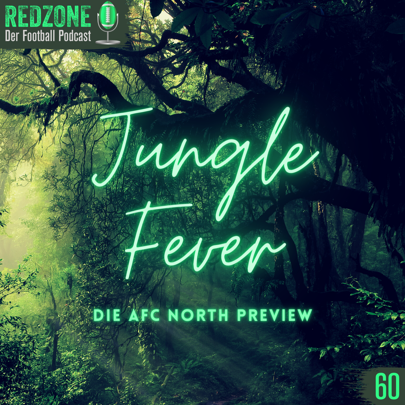 Jungle Fever – Die AFC North Preview (EP 60)