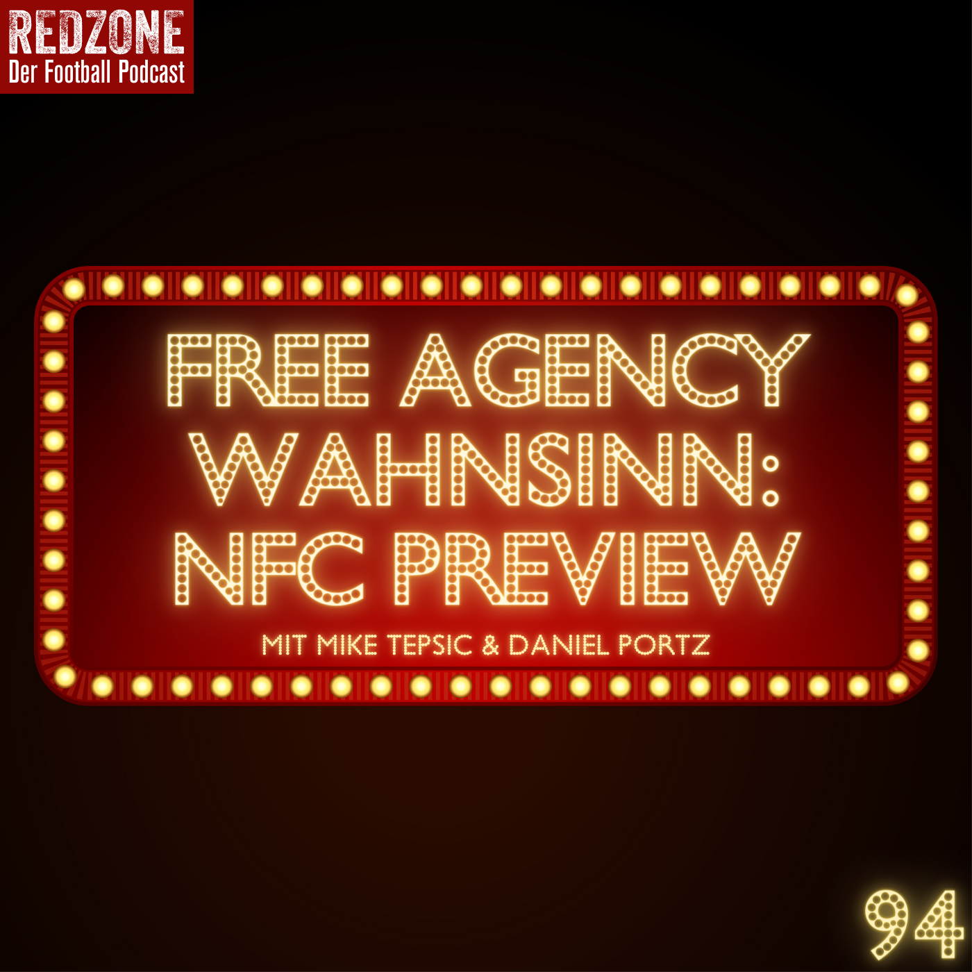 NFL Free Agency Wahnsinn: NFC Preview (EP 94)