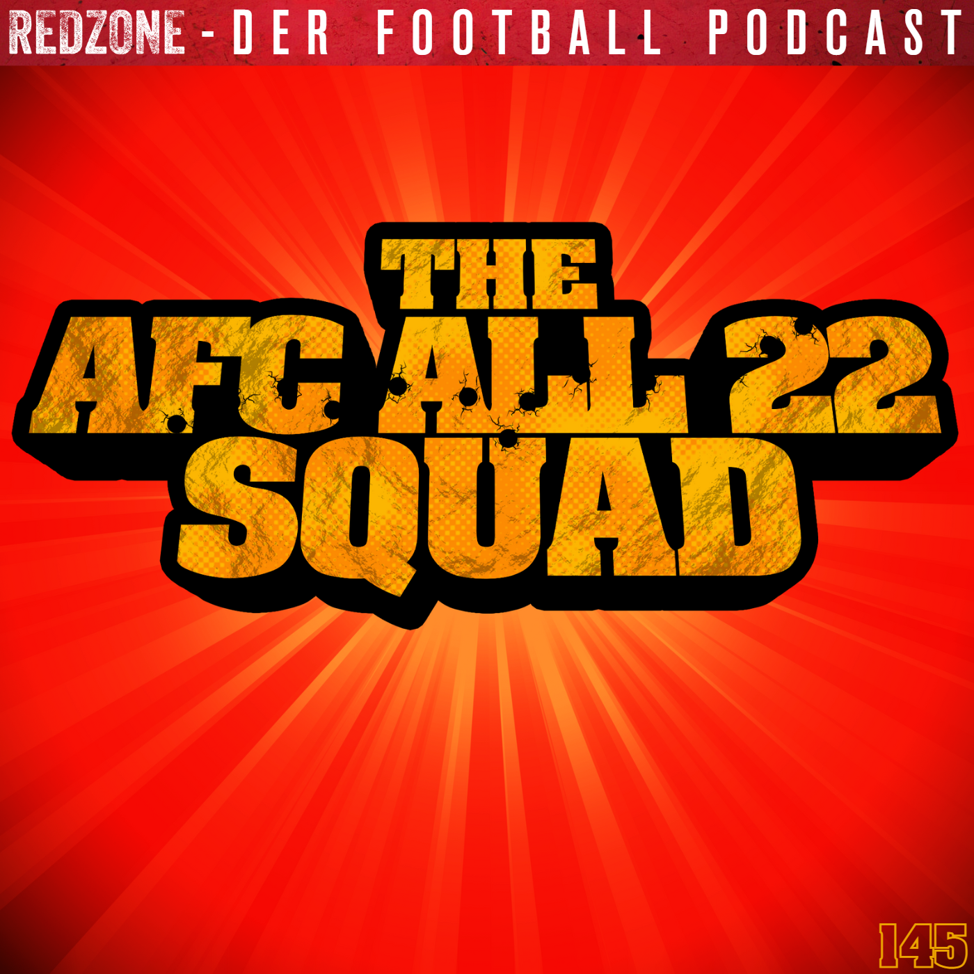 AFC All-22 Squad (EP 145)